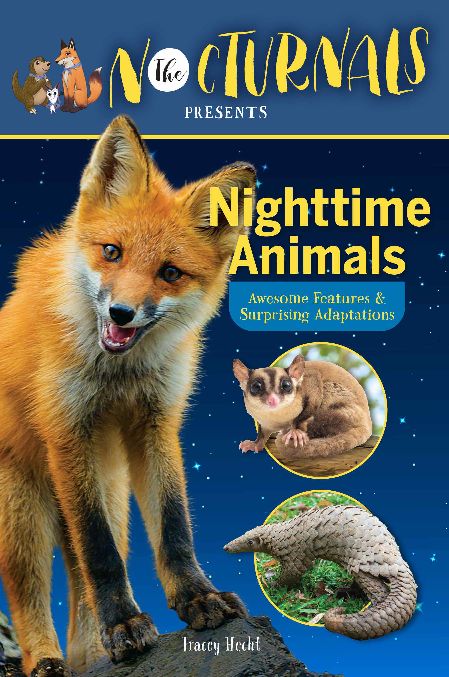 the nonfiction early reader book has a banner at the top with The Nocturnals logo next to the cartoon illustrations of the three characters. Beneath is a large photograph of a real fox on top of a rock. To the right of it are small pictures of a real sugar glider and pangolin. 