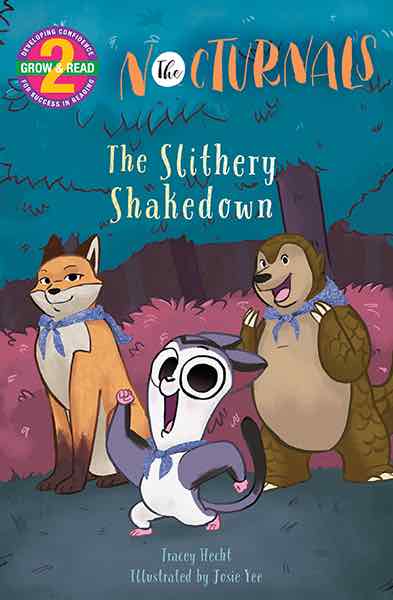 The cover of The Slithery Shakedown features Bismark, a sugar glider, in the center looking straight ahead with a smile and posing with his arms stretched out. Dawn, a fox, is on the left sitting and looking forward. Tobin, a pangolin, is standing with his paws in front of him and smiling at Bismark. 